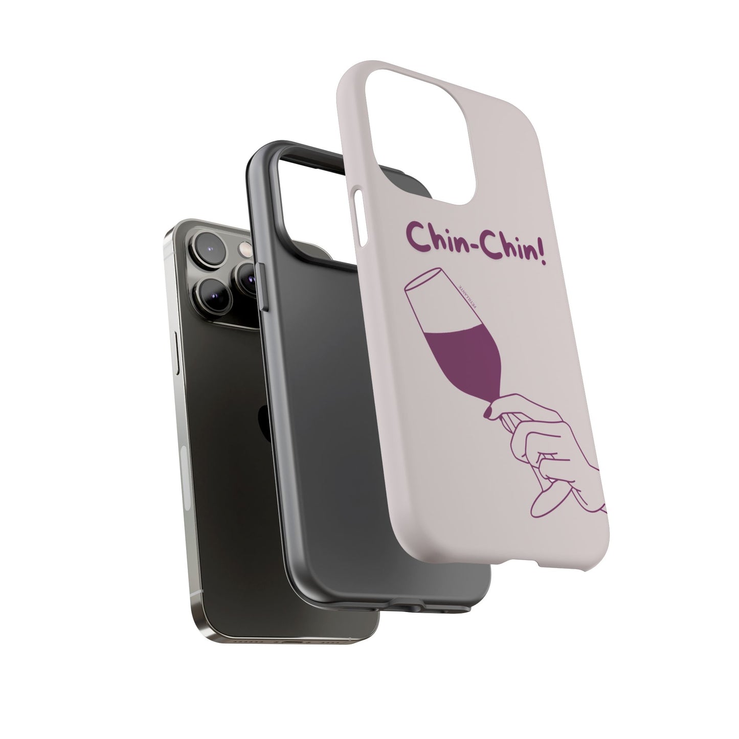Tough Case “Chin-Chin!”