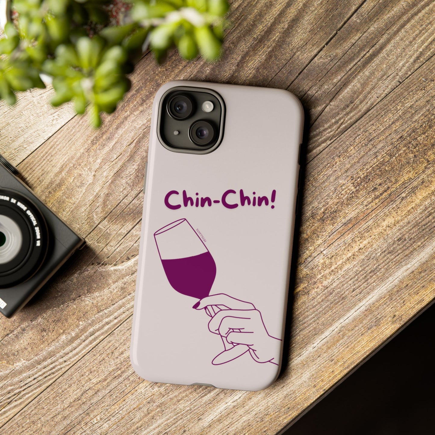 Tough Case “Chin-Chin!”