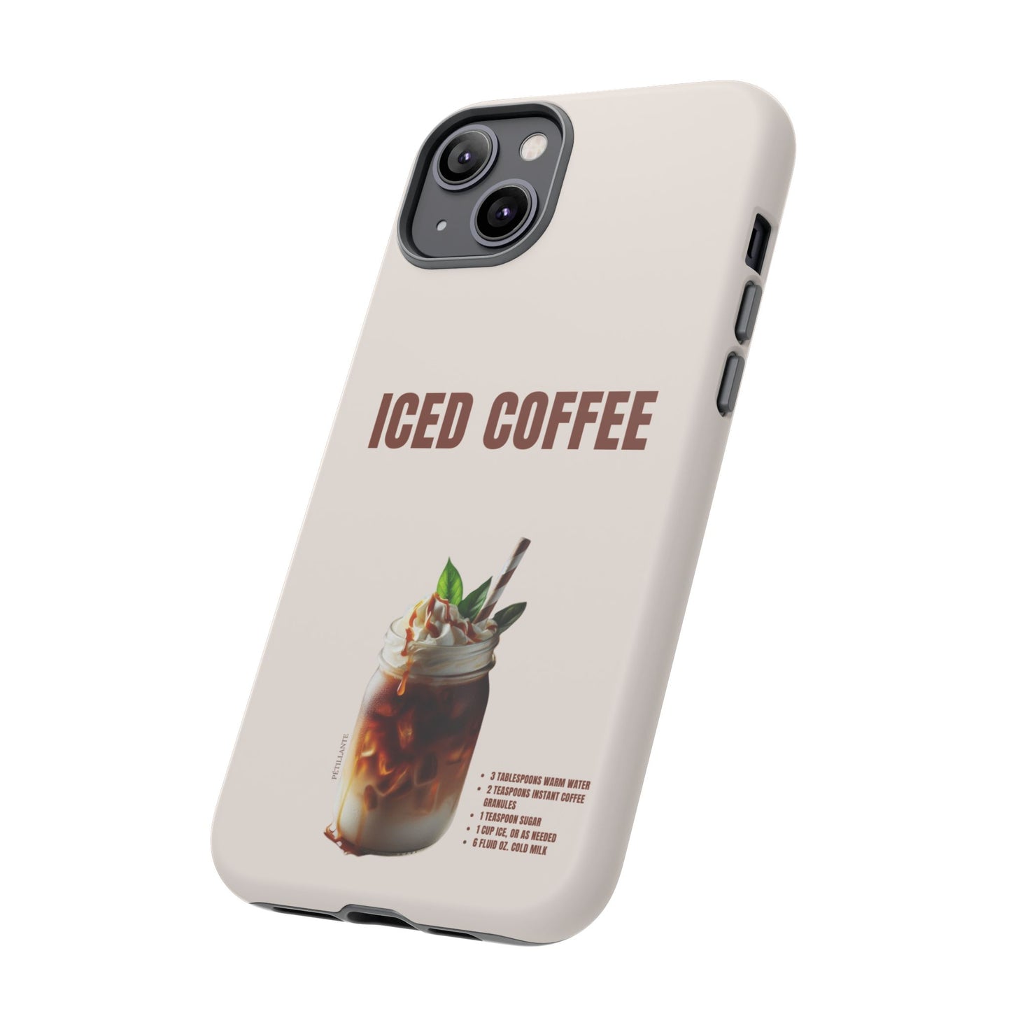 Tough Case “Iced coffee”