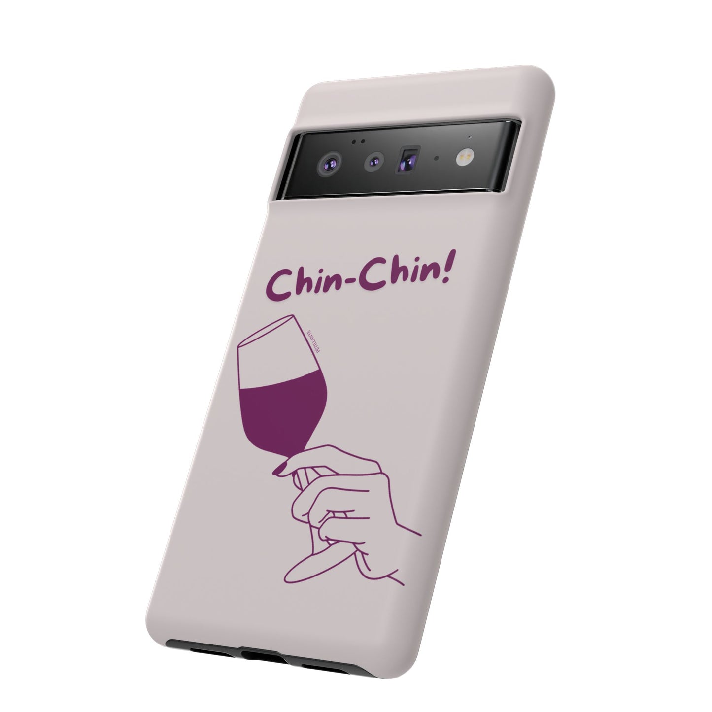 Tough Case “Chin-Chin!”