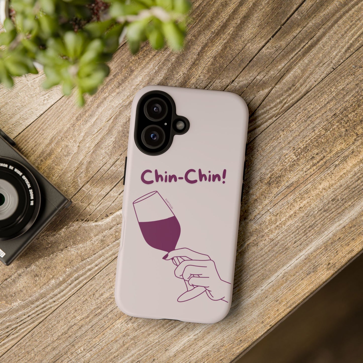 Tough Case “Chin-Chin!”