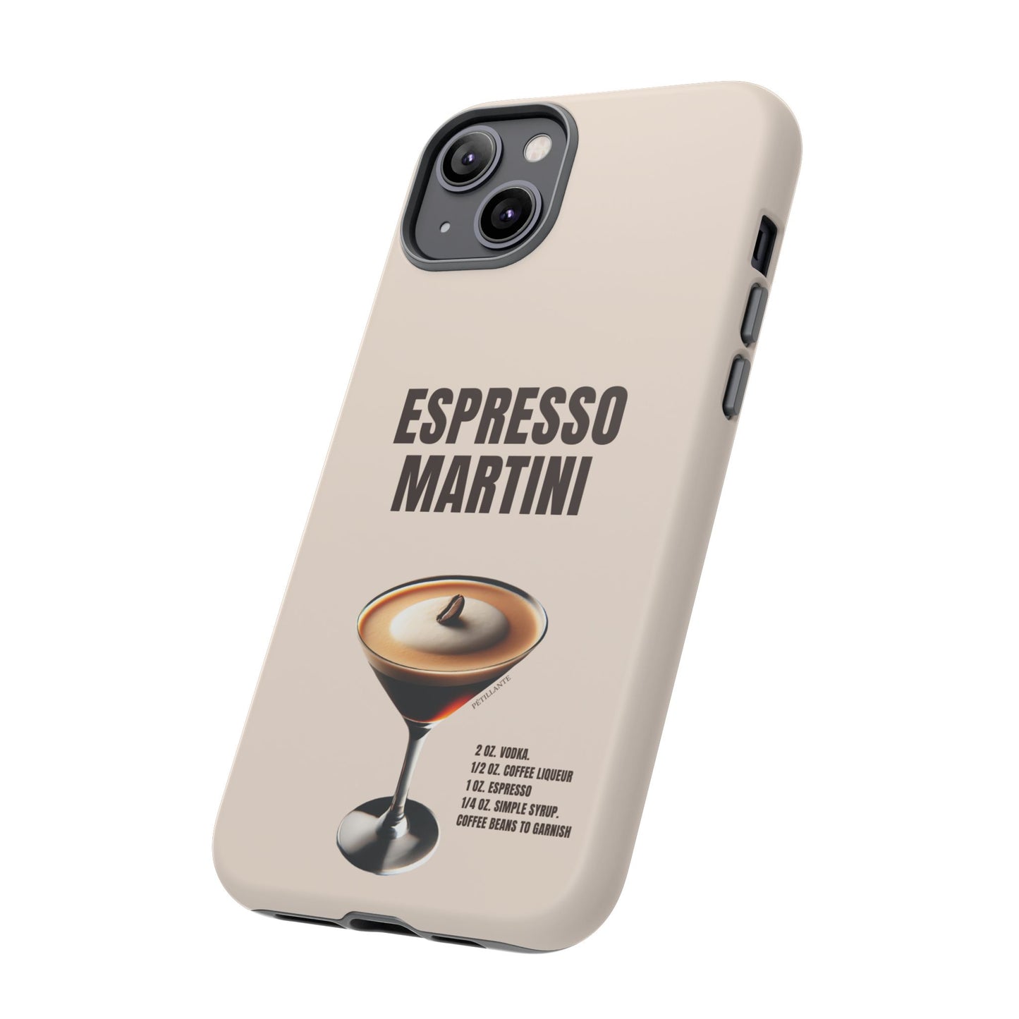 Tough Case “espresso martini”