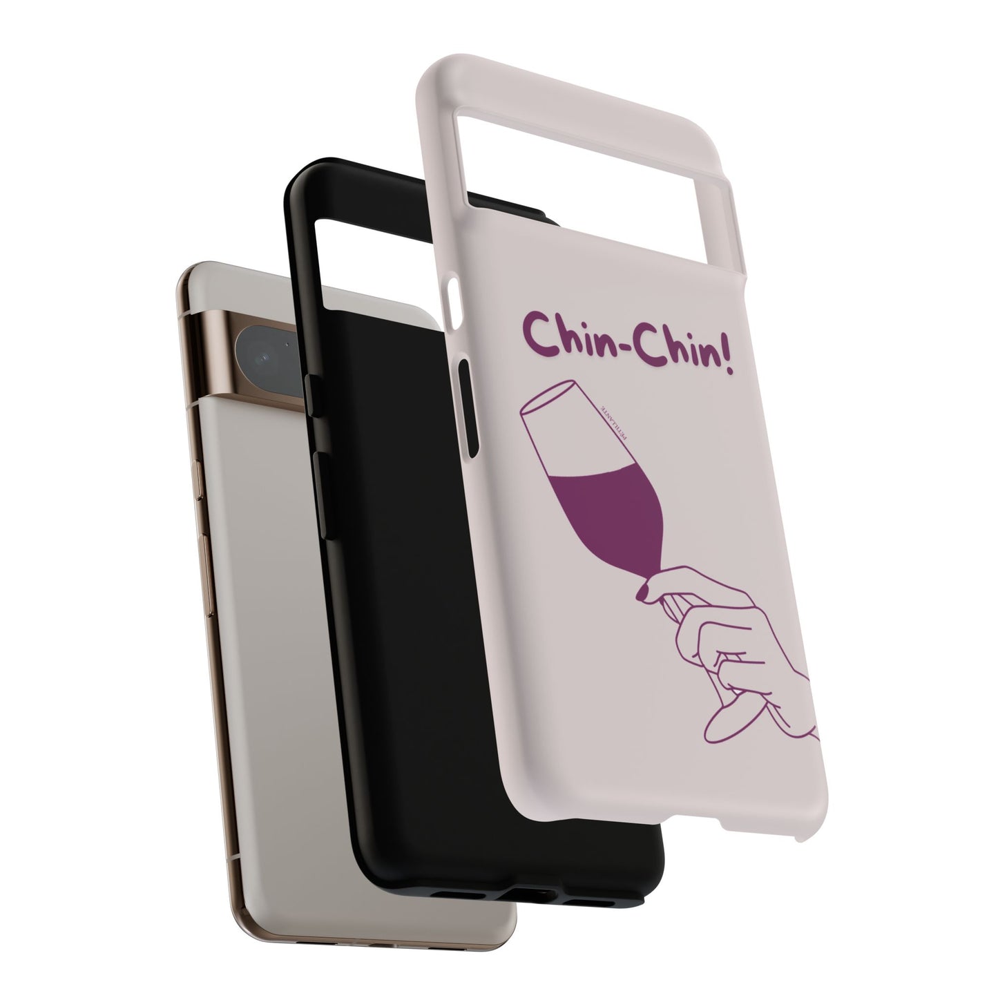 Tough Case “Chin-Chin!”