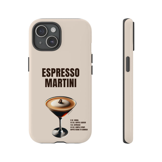 Tough Case “espresso martini”