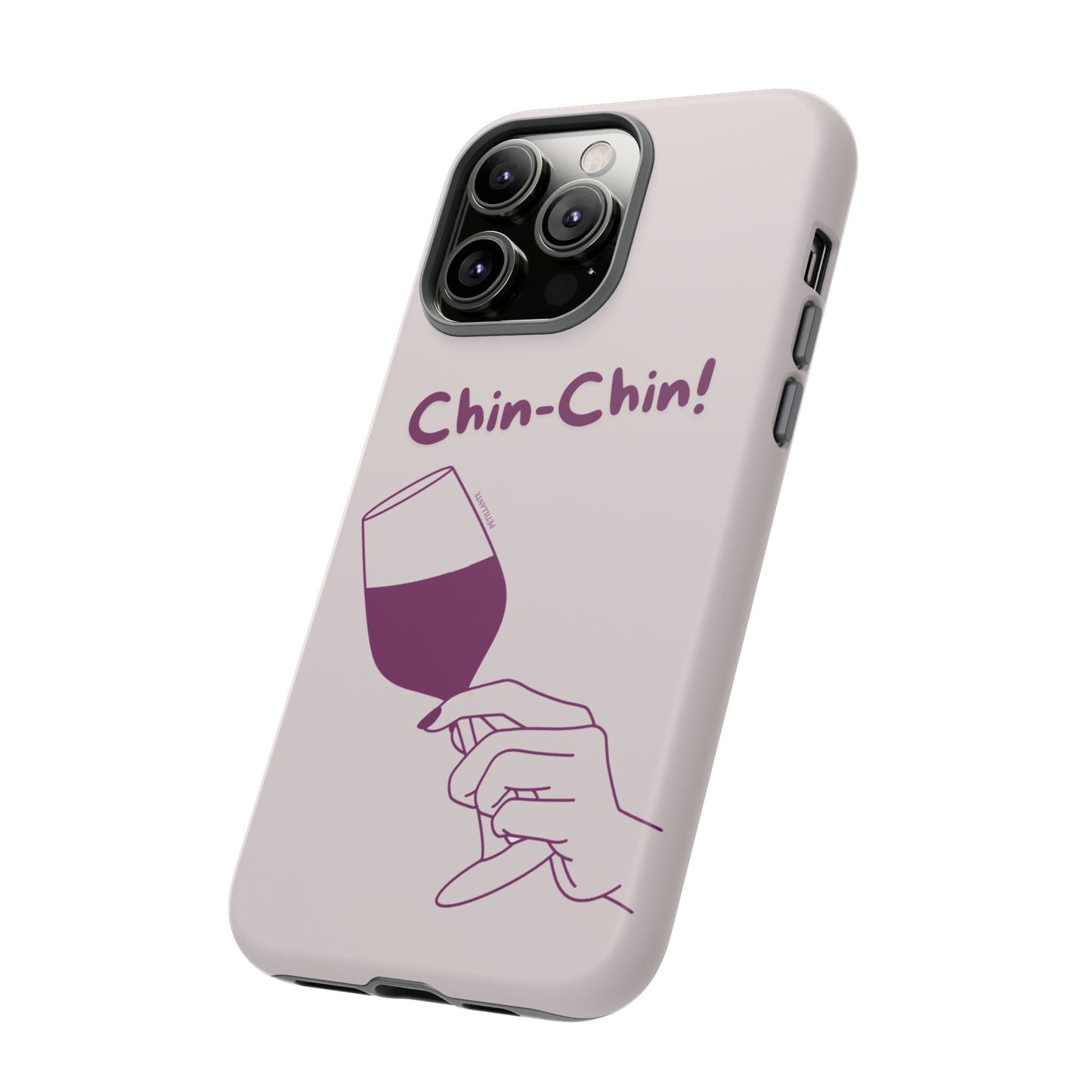 Tough Case “Chin-Chin!”