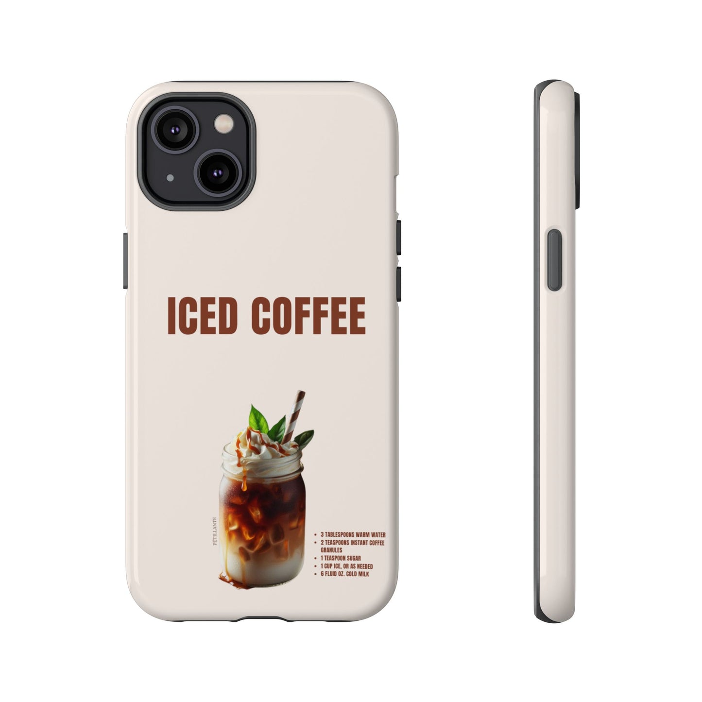 Tough Case “Iced coffee”