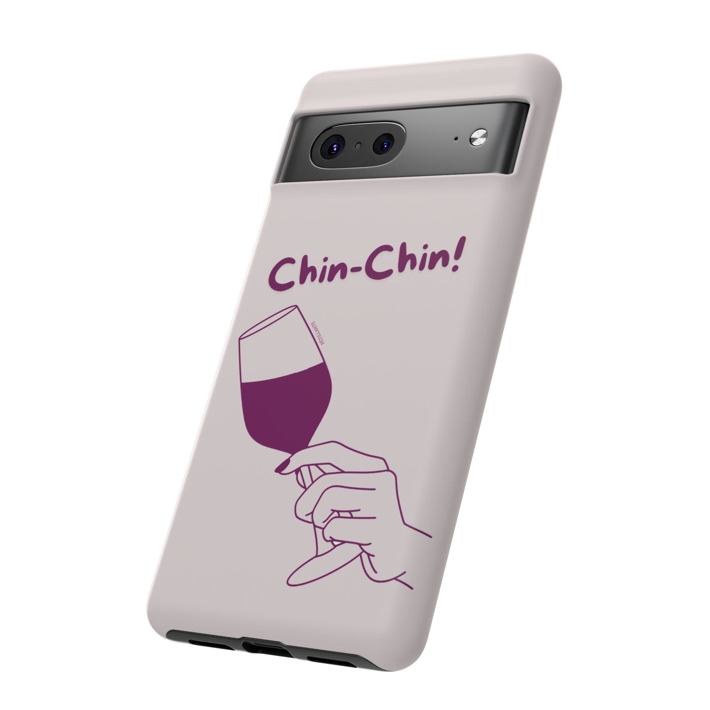Tough Case “Chin-Chin!”