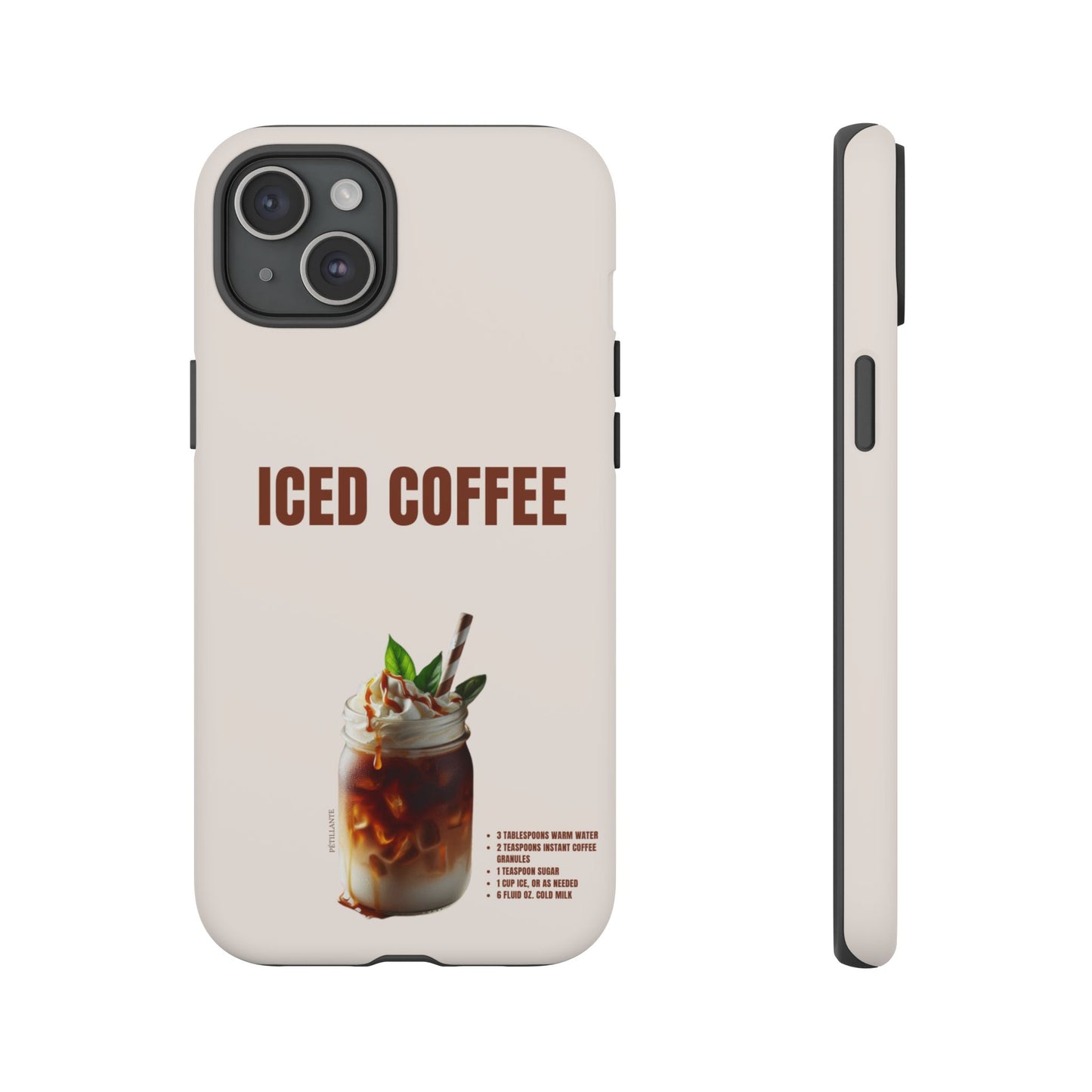 Tough Case “Iced coffee”