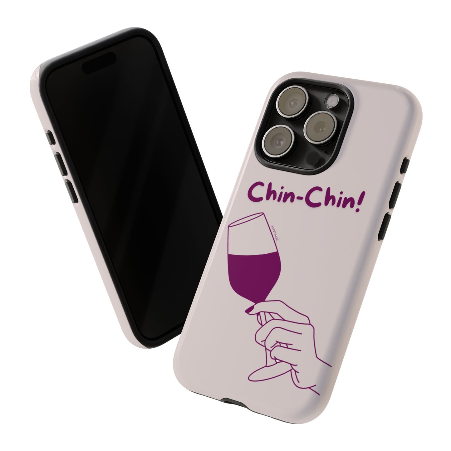 Tough Case “Chin-Chin!”