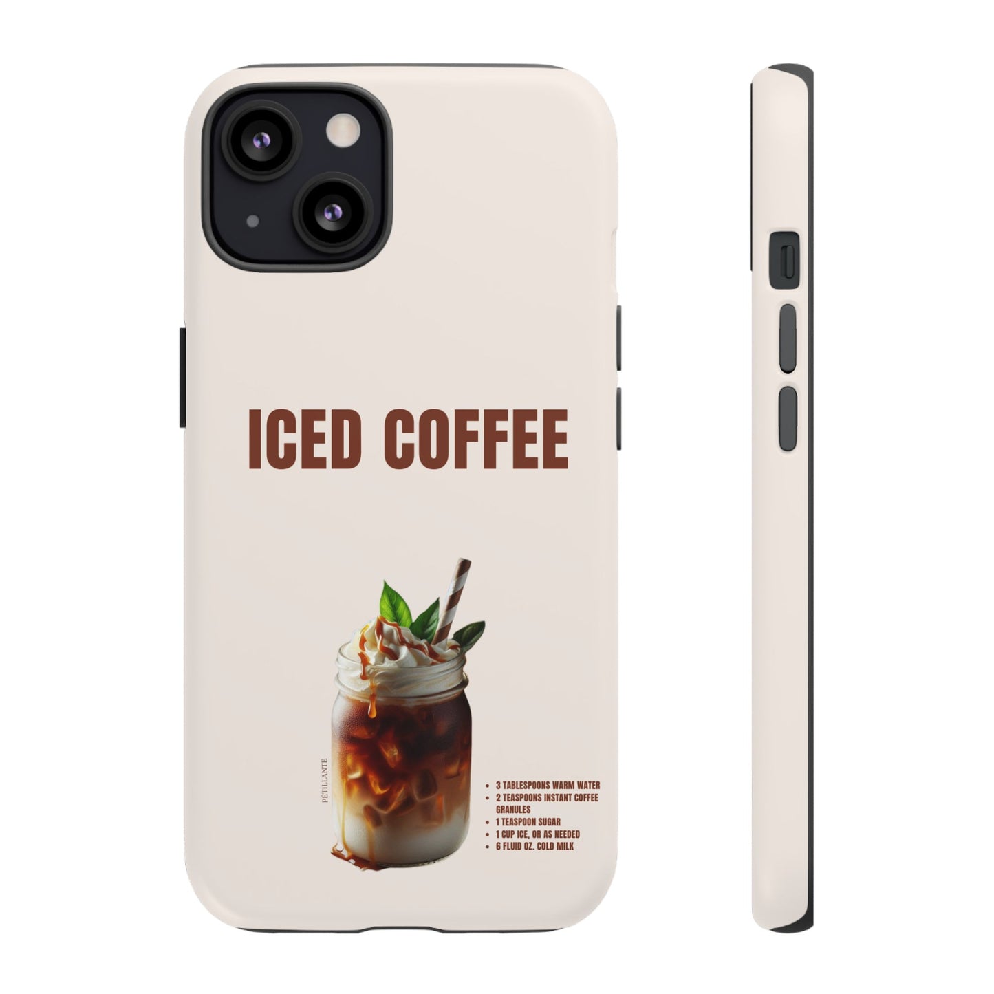 Tough Case “Iced coffee”