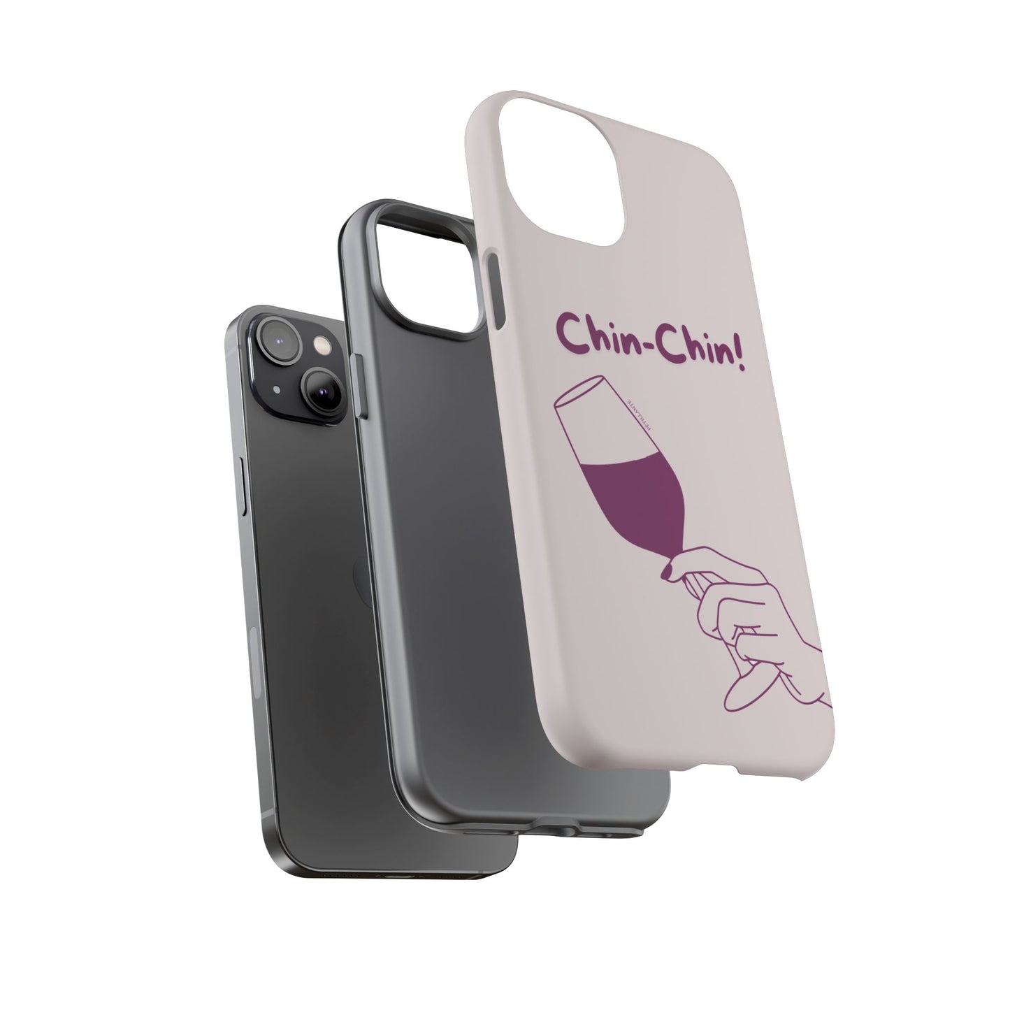 Tough Case “Chin-Chin!”