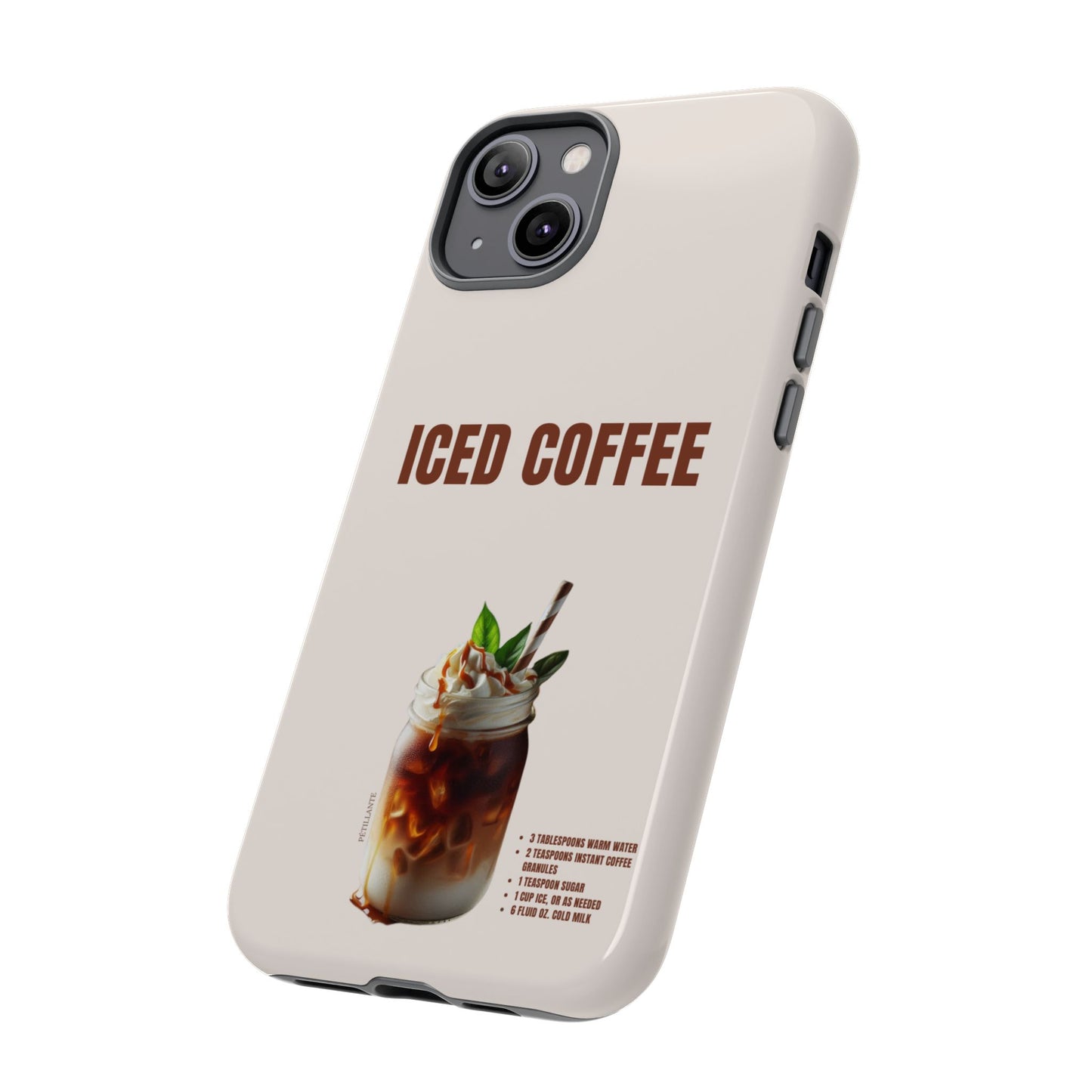 Tough Case “Iced coffee”