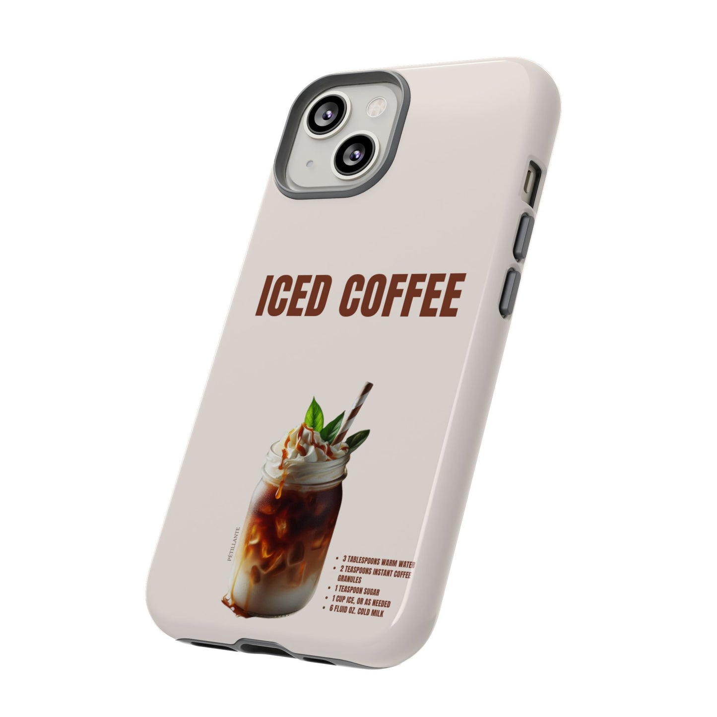 Tough Case “Iced coffee”