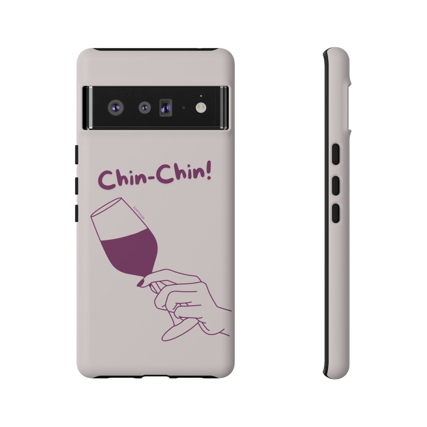 Tough Case “Chin-Chin!”
