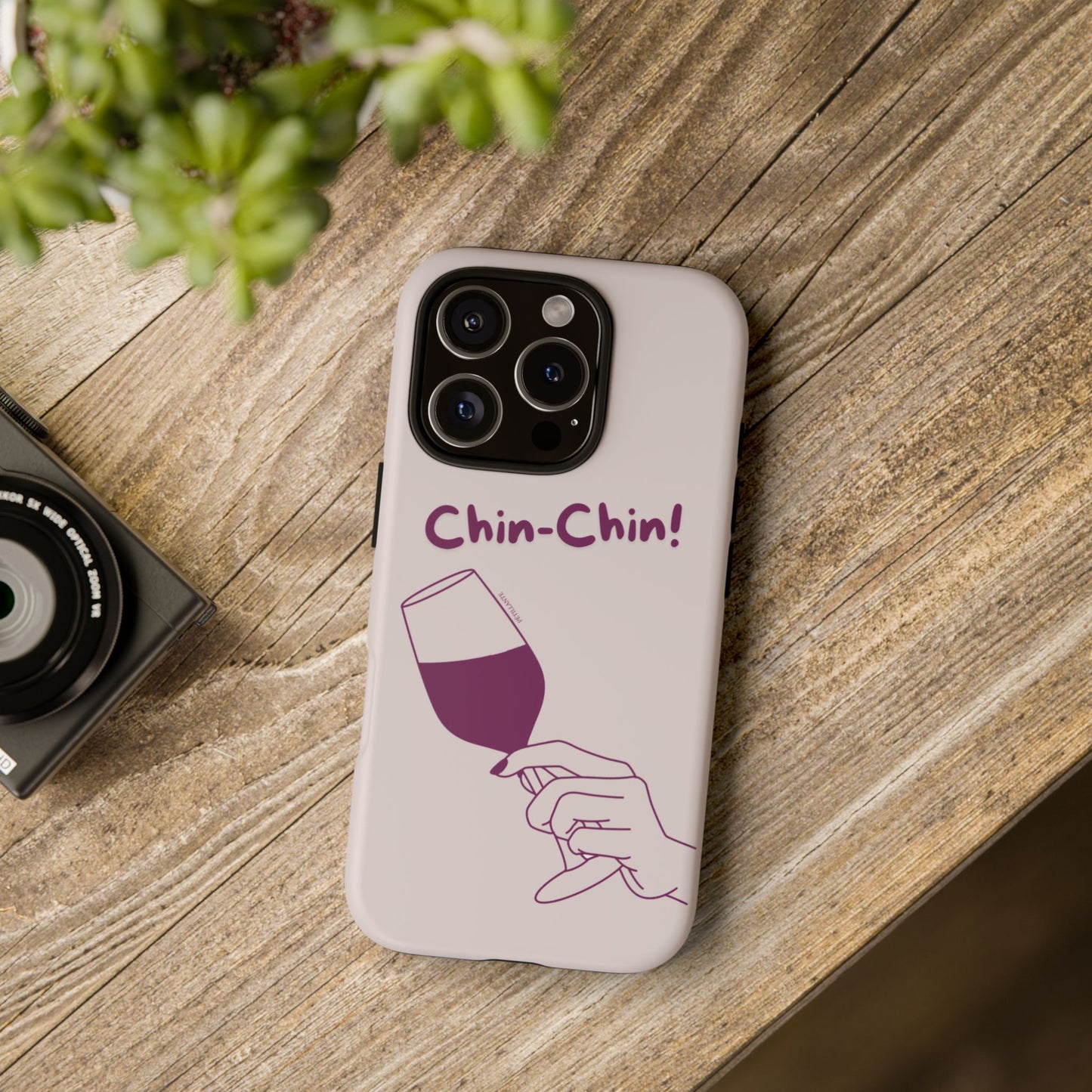 Tough Case “Chin-Chin!”