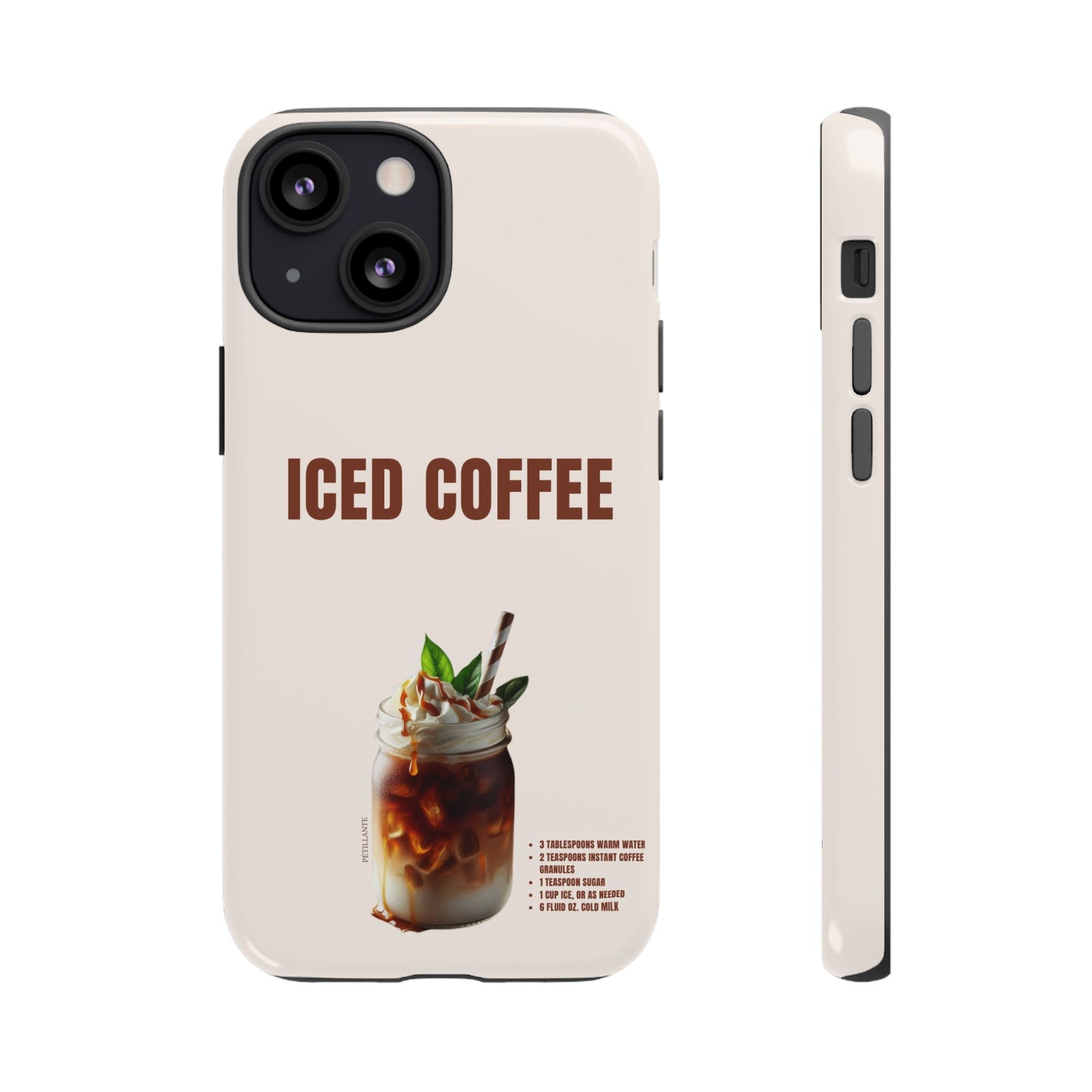 Tough Case “Iced coffee”