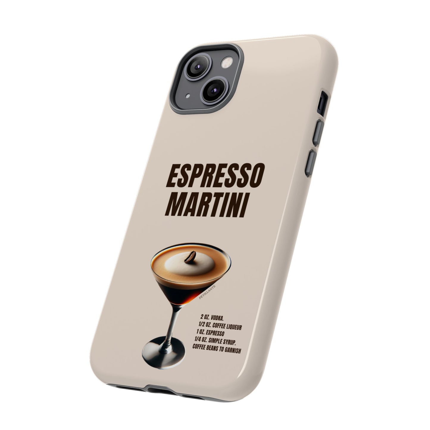 Tough Case “espresso martini”