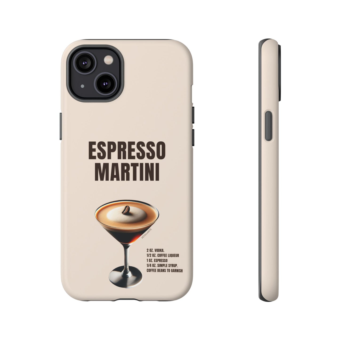 Tough Case “espresso martini”