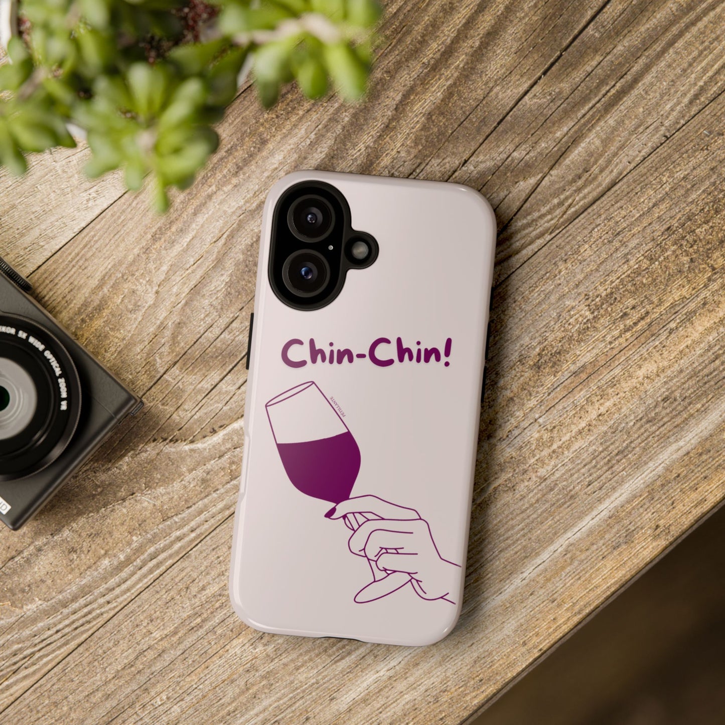 Tough Case “Chin-Chin!”