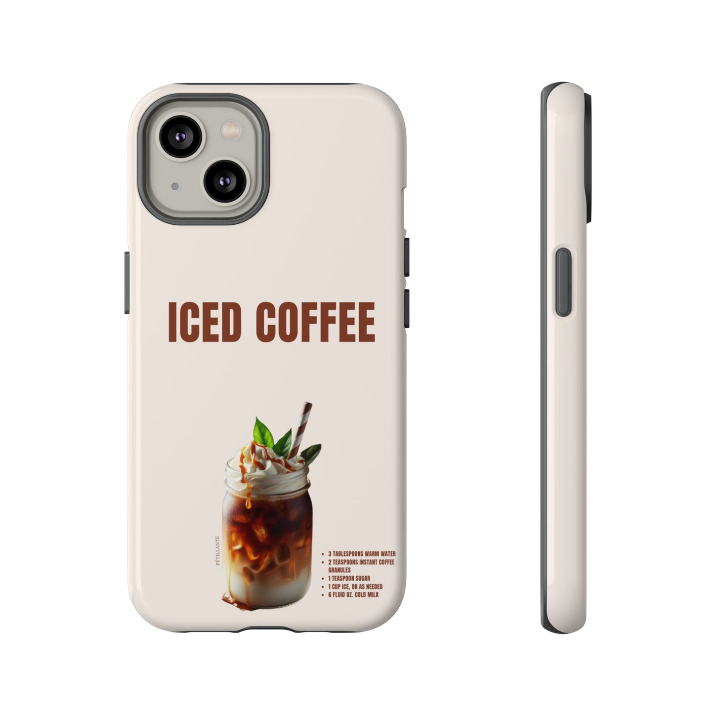 Tough Case “Iced coffee”