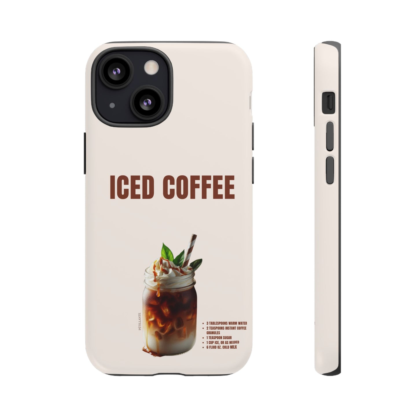 Tough Case “Iced coffee”