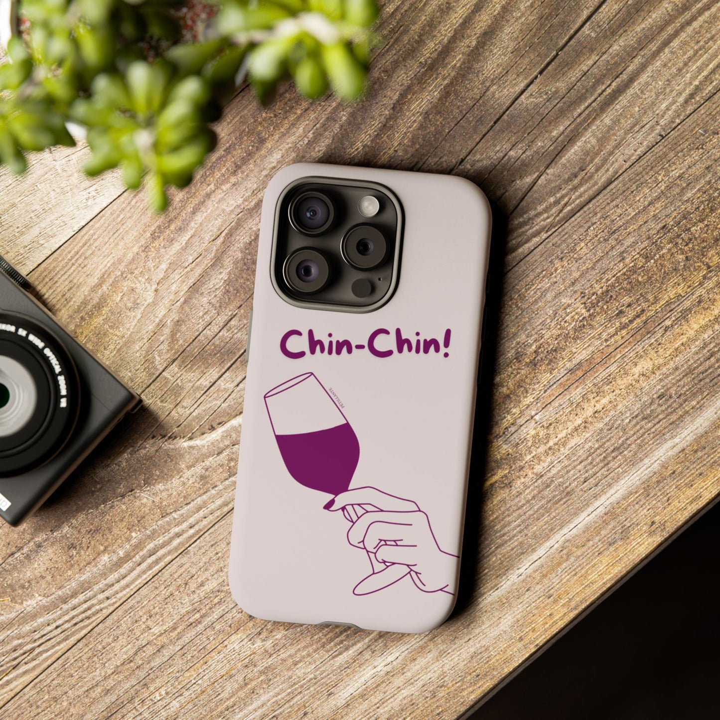 Tough Case “Chin-Chin!”