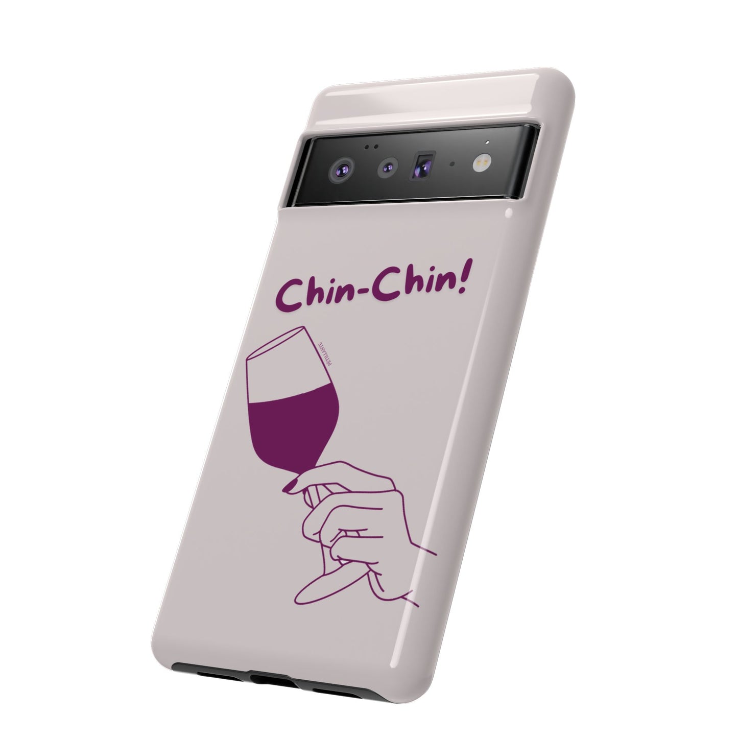 Tough Case “Chin-Chin!”